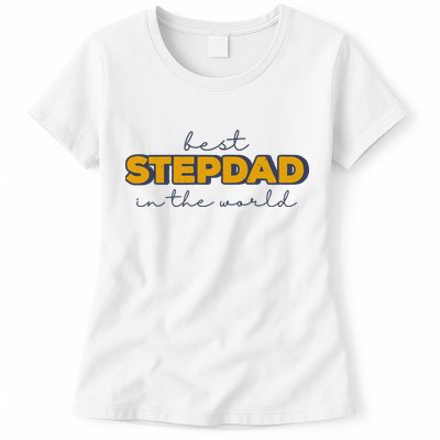 Best Stepdad In The World Fathers Day Womens T-Shirt
