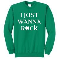 Barstool Sport I Just Wanna Shamrock Sweatshirt