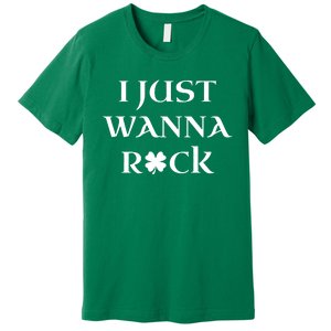 Barstool Sport I Just Wanna Shamrock Premium T-Shirt