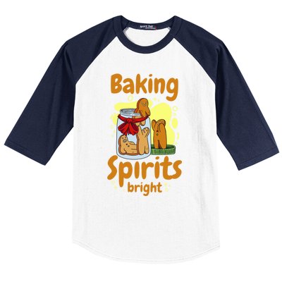 Baking Spirits Is Bright Cookie Food Gingerbread Funny Gift Baseball Sleeve Shirt