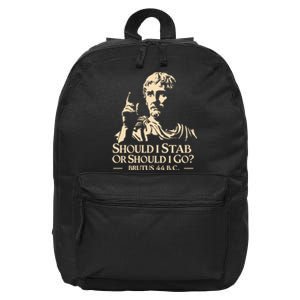 Brutus Stab Julius Caesar Quote 16 in Basic Backpack