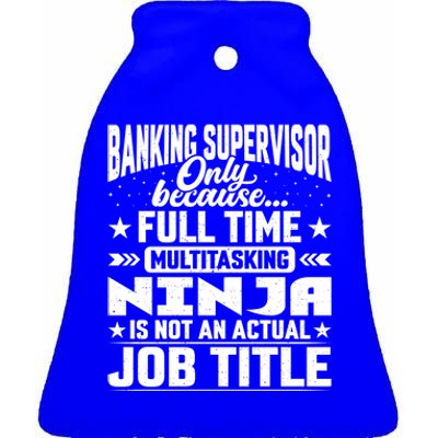 Banking Supervisor Job Title Funny Banking Director Ager Gift Ceramic Bell Ornament