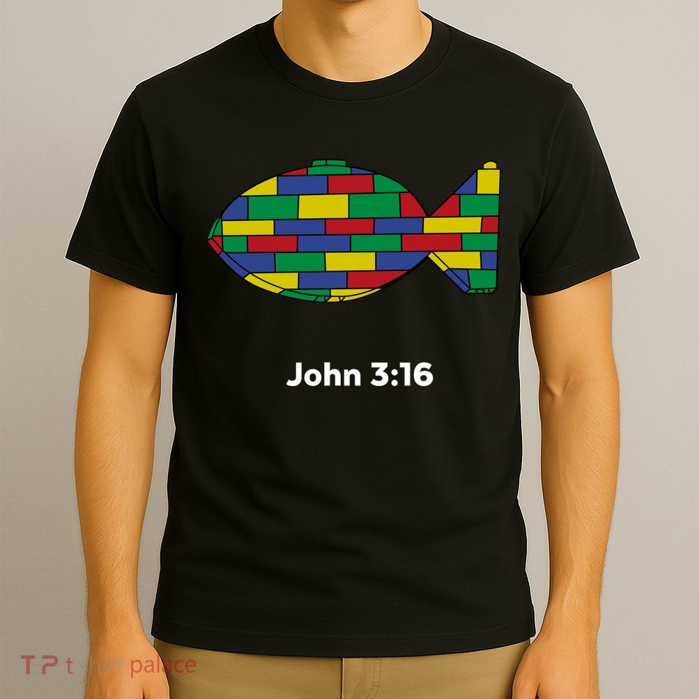 Brick Science John 3:16 – Christian Faith With Fish Symbol, Bible Verse Apparel T-Shirt