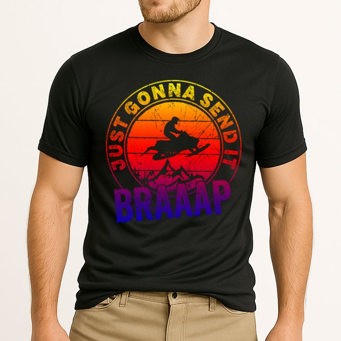 Braaap Snowmobile Just Gonna Send It Snowmobile Snow Rider Gift Cooling Performance Crew T-Shirt