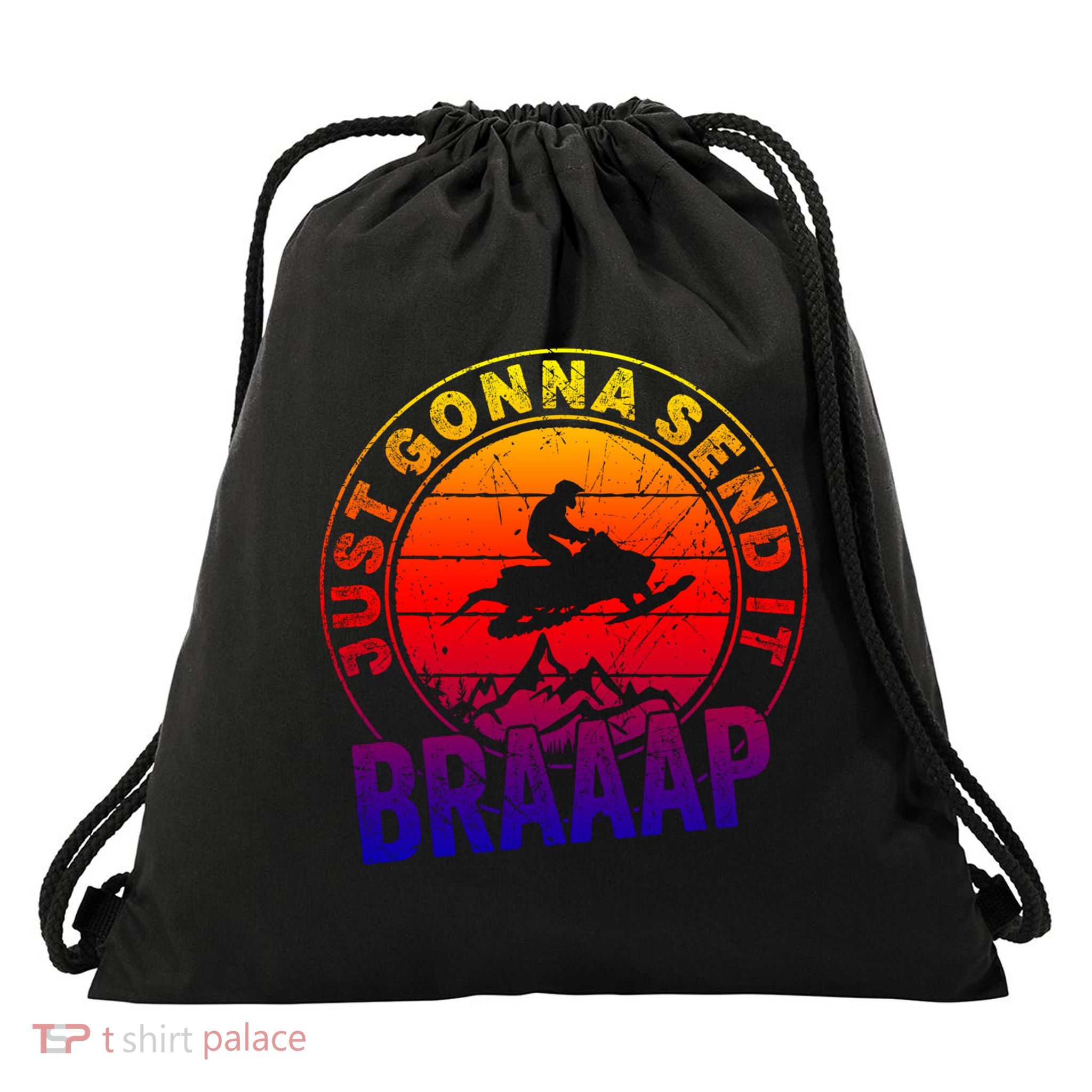 Braaap Snowmobile Just Gonna Send It Snowmobile Snow Rider Gift Drawstring Bag