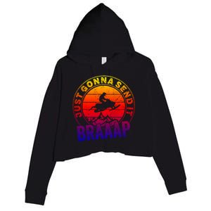 Braaap Snowmobile Just Gonna Send It Snowmobile Snow Rider Gift Crop Fleece Hoodie