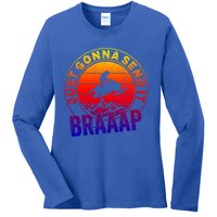 Braaap Snowmobile Just Gonna Send It Snowmobile Snow Rider Gift Ladies Long Sleeve Shirt