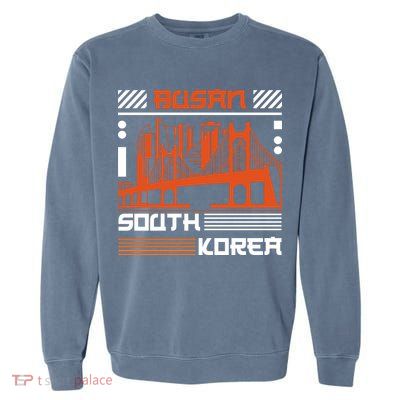 Busan South Korea Garment-Dyed Sweatshirt