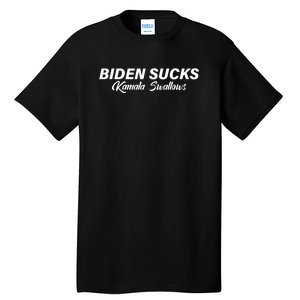 Biden Sucks Kamala Swallows Funny Biden And Kamala Tall T-Shirt