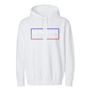 Biden Sucks Kamala Swallows Funny Biden And Kamala Garment-Dyed Fleece Hoodie