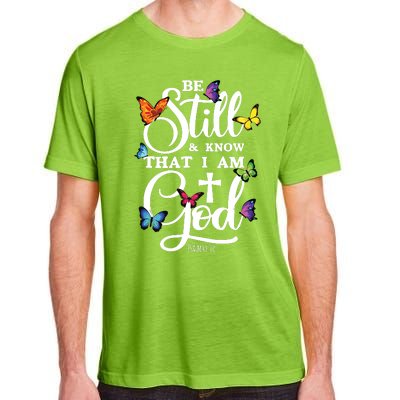 Be Still Know That I Am God Butterfly Art Religious Adult ChromaSoft Performance T-Shirt