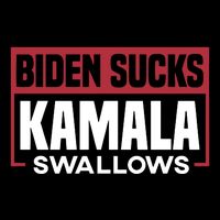 Biden Sucks Kamala Swallows Poster