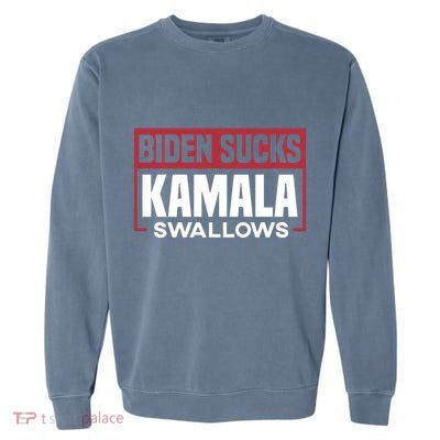 Biden Sucks Kamala Swallows Garment-Dyed Sweatshirt