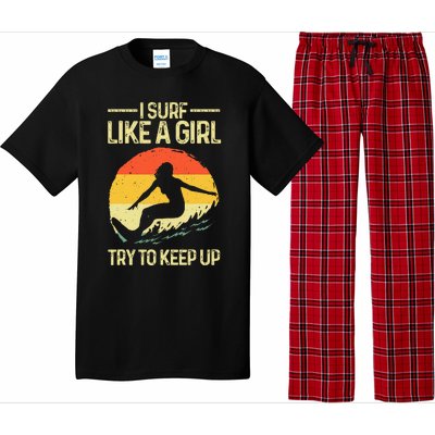 Best Surf Like A Girl Surfer Art For Wo Retro Surfing Pajama Set