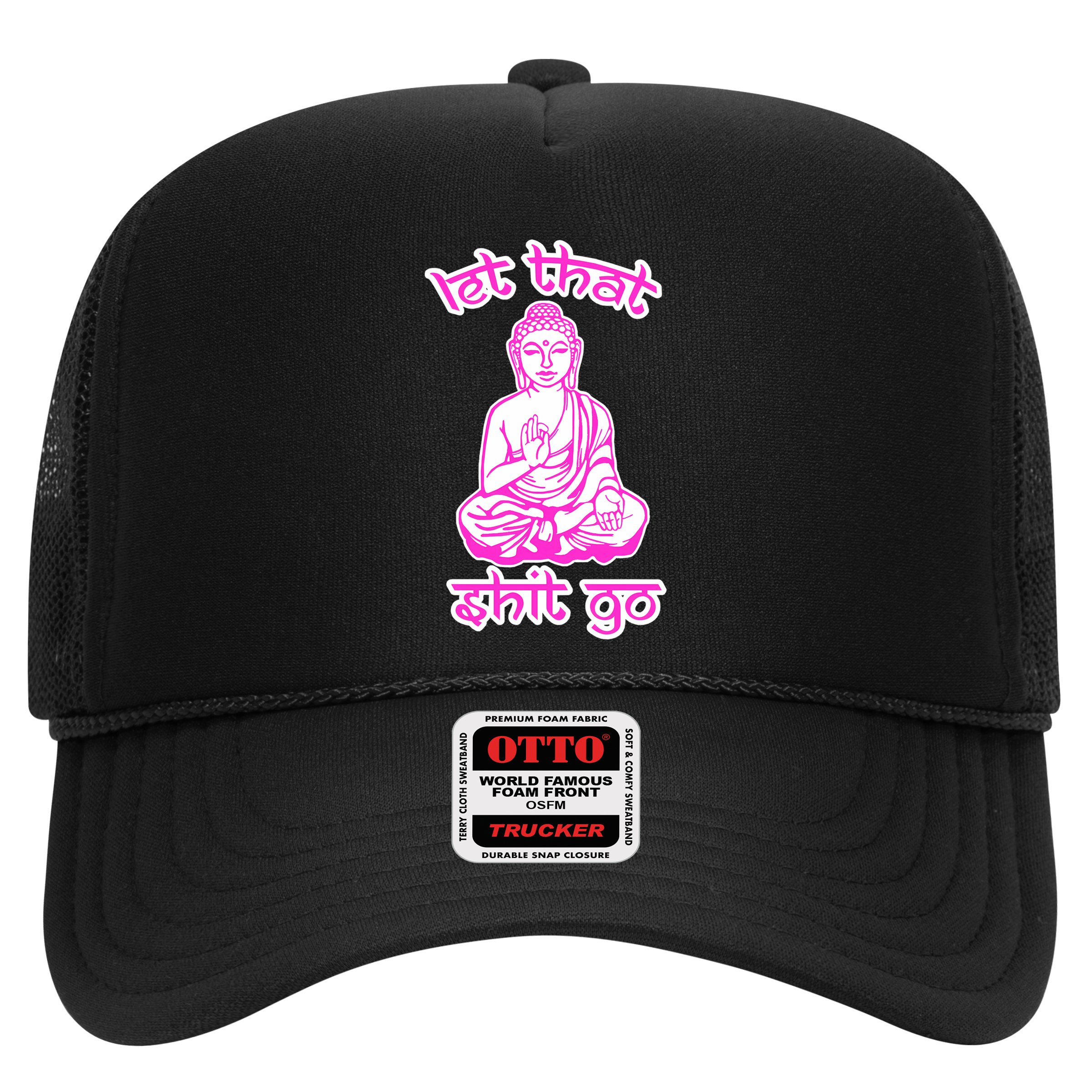 Buddha Says Let That Shit Go Hat