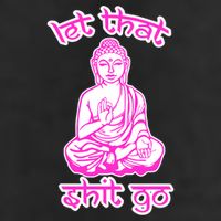 Buddha Says Let That Shit Go Hat