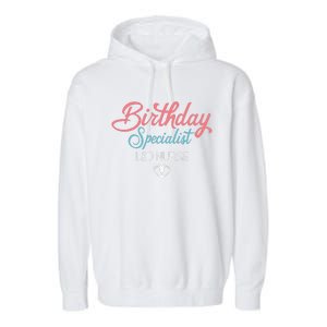 Birthday Specialist L&D Nurse Heart Labor And Delivery Gifts Garment-Dyed Fleece Hoodie