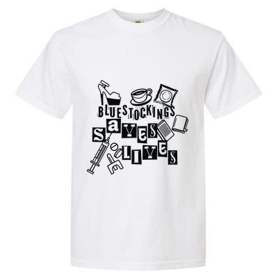 Bluestockings Saves Lives Garment-Dyed Heavyweight T-Shirt