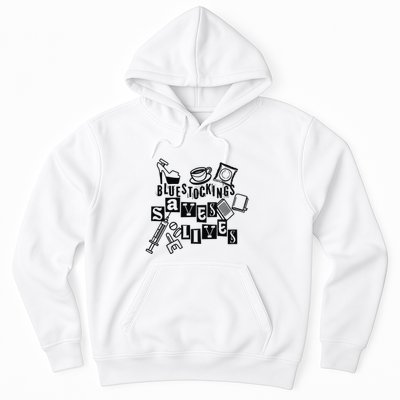 Bluestockings Saves Lives Hoodie