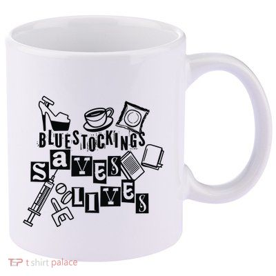 Bluestockings Saves Lives 11oz C Handle Ceramic Mug