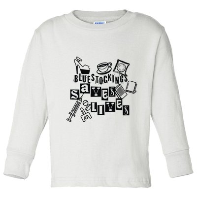 Bluestockings Saves Lives Toddler Long Sleeve Shirt