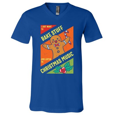 Bake Stuff Listen To Christmas Music Xmas Tee Funny Humor Gift V-Neck T-Shirt