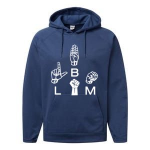 Blm Sign Language Gift Hand Graphic Hu Rights Tee Gift Performance Fleece Hoodie