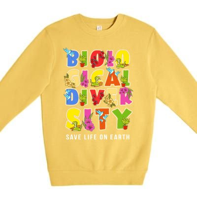 Biodiversity Safe Life On Earth Gift For Earth Planet Day Cute Gift Premium Crewneck Sweatshirt