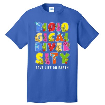 Biodiversity Safe Life On Earth Gift For Earth Planet Day Cute Gift Tall T-Shirt