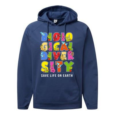 Biodiversity Safe Life On Earth Gift For Earth Planet Day Cute Gift Performance Fleece Hoodie