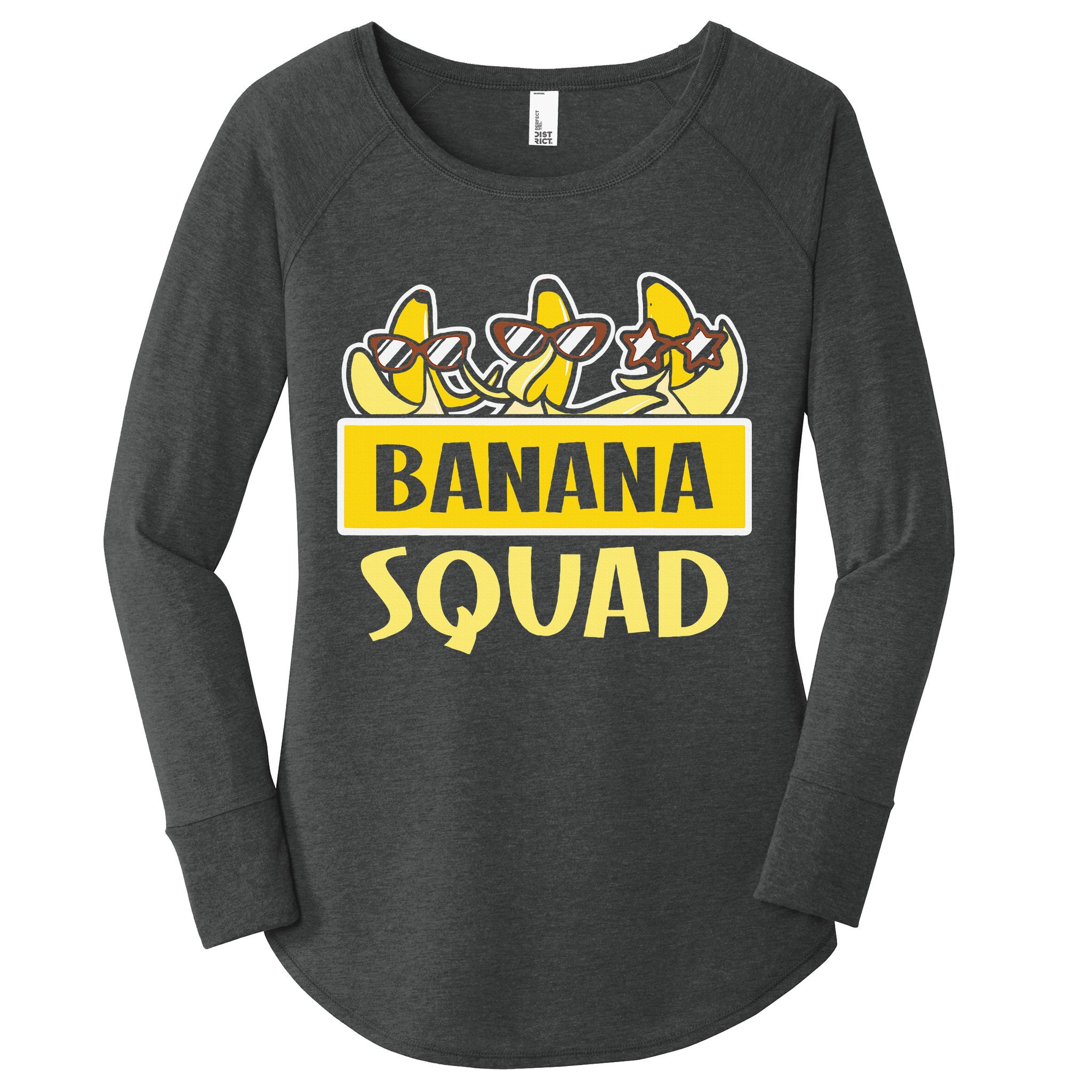 Banana Squad LetS Go Bananas Women's Perfect Tri Tunic Long Sleeve Shirt