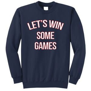 Bobby Skinner Lets Win Some Games Sweatshirt