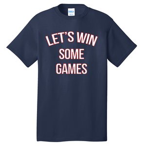 Bobby Skinner Lets Win Some Games Tall T-Shirt