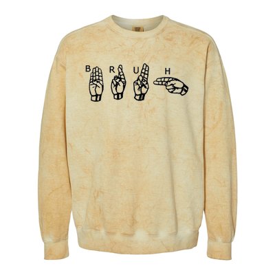 Bruh Sign Language Colorblast Crewneck Sweatshirt