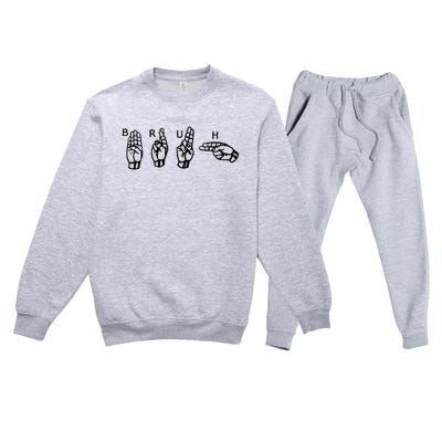 Bruh Sign Language Premium Crewneck Sweatsuit Set