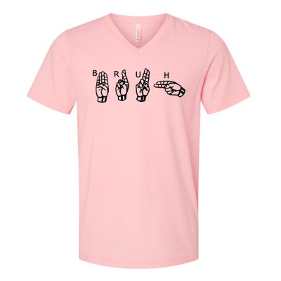 Bruh Sign Language V-Neck T-Shirt