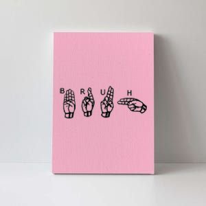 Bruh Sign Language Canvas