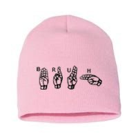 Bruh Sign Language Short Acrylic Beanie