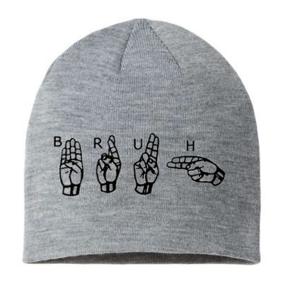 Bruh Sign Language Sustainable Beanie