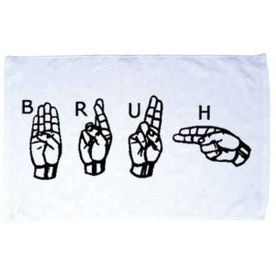 Bruh Sign Language Microfiber Hand Towel