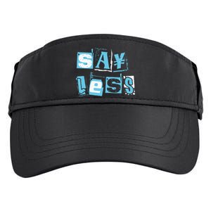 Blue Say Less Blue Color Graphic Adult Drive Performance Visor