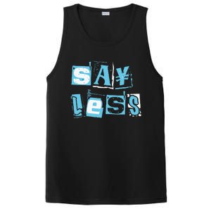 Blue Say Less Blue Color Graphic PosiCharge Competitor Tank