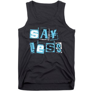 Blue Say Less Blue Color Graphic Tank Top