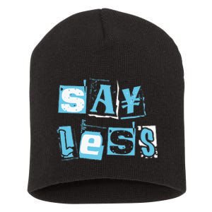 Blue Say Less Blue Color Graphic Short Acrylic Beanie