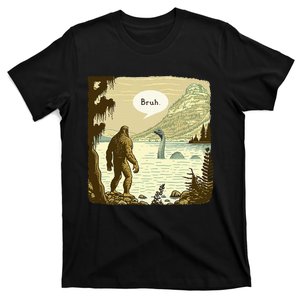 Bigfoot Sasquatch Loch Ness Monster Introvert Bruh T-Shirt