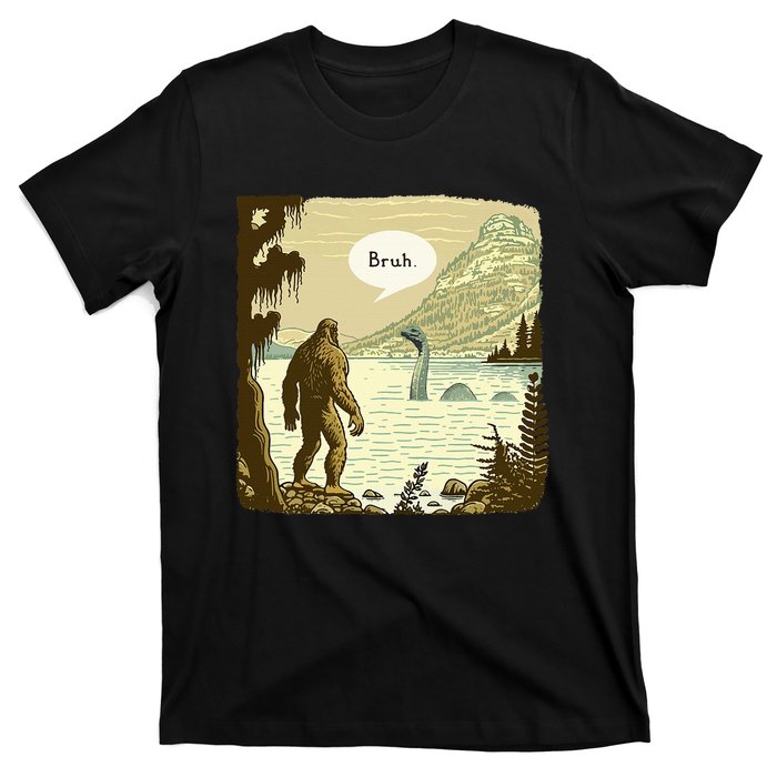 Bigfoot Sasquatch Loch Ness Monster Introvert Bruh T-Shirt