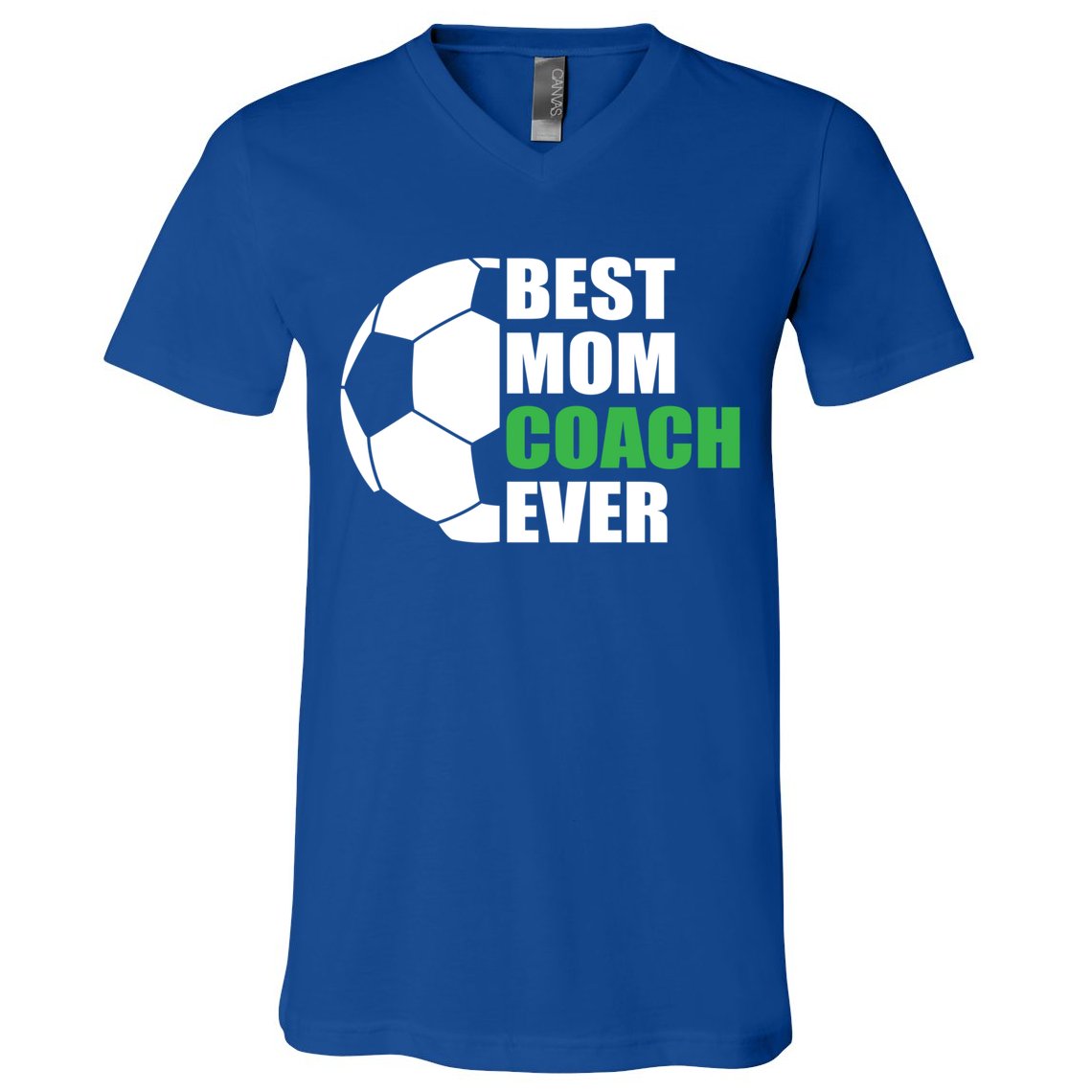 Best Soccer Mom Coach Ever Mother Soccer Mom Coach Gift V-Neck T-Shirt