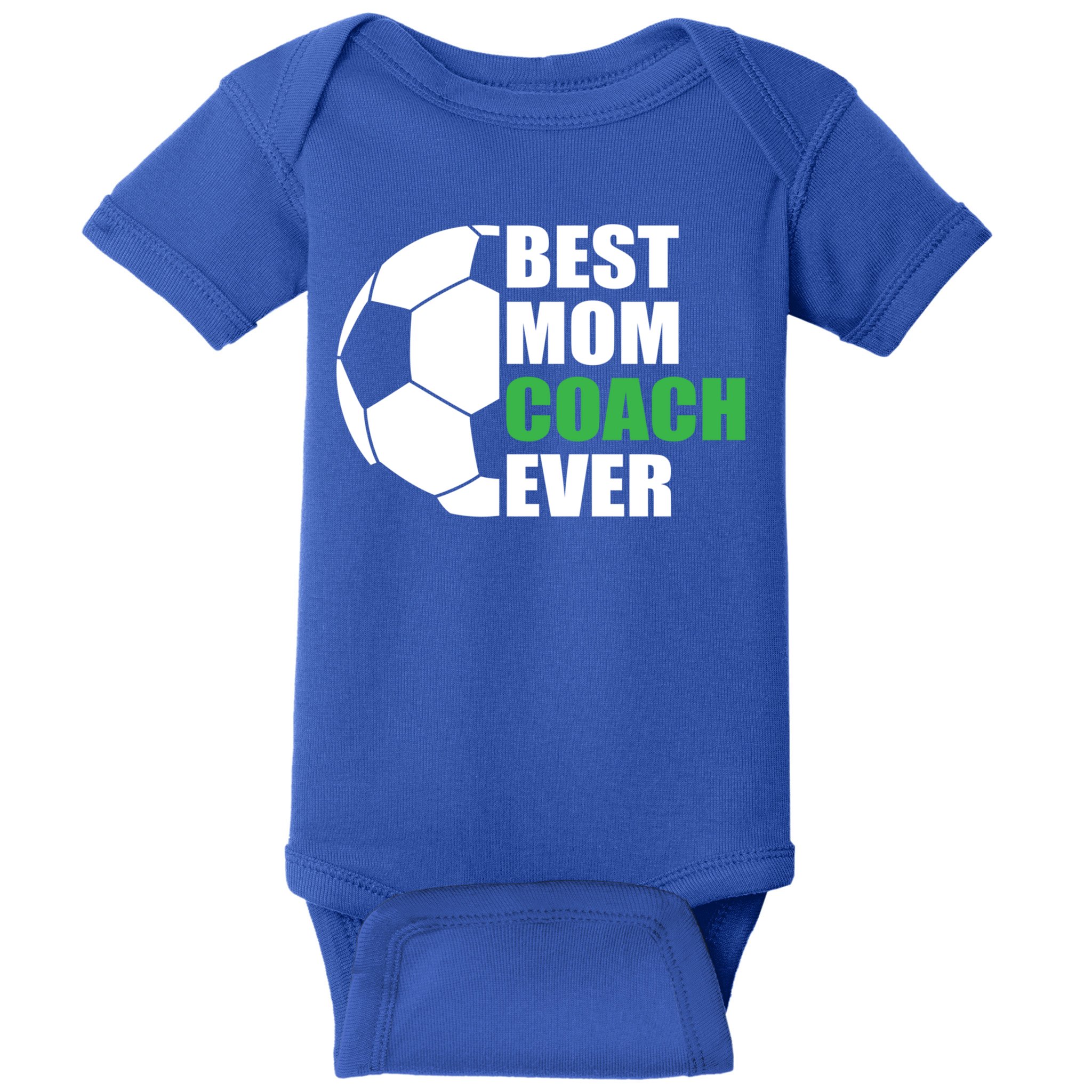 Best Soccer Mom Coach Ever Mother Soccer Mom Coach Gift Baby Bodysuit