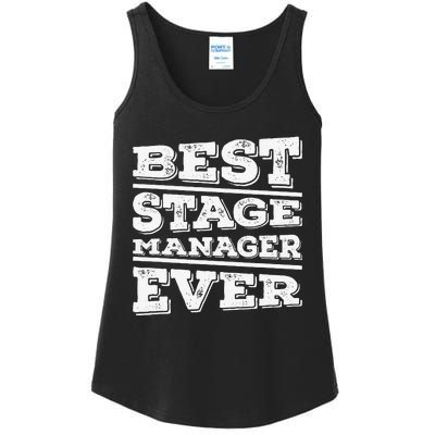 Best Stage Manager Ever Stage Manager Stage Management Ladies Essential Tank