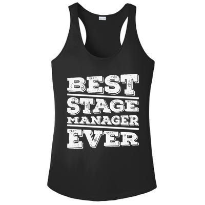 Best Stage Manager Ever Stage Manager Stage Management Ladies PosiCharge Competitor Racerback Tank
